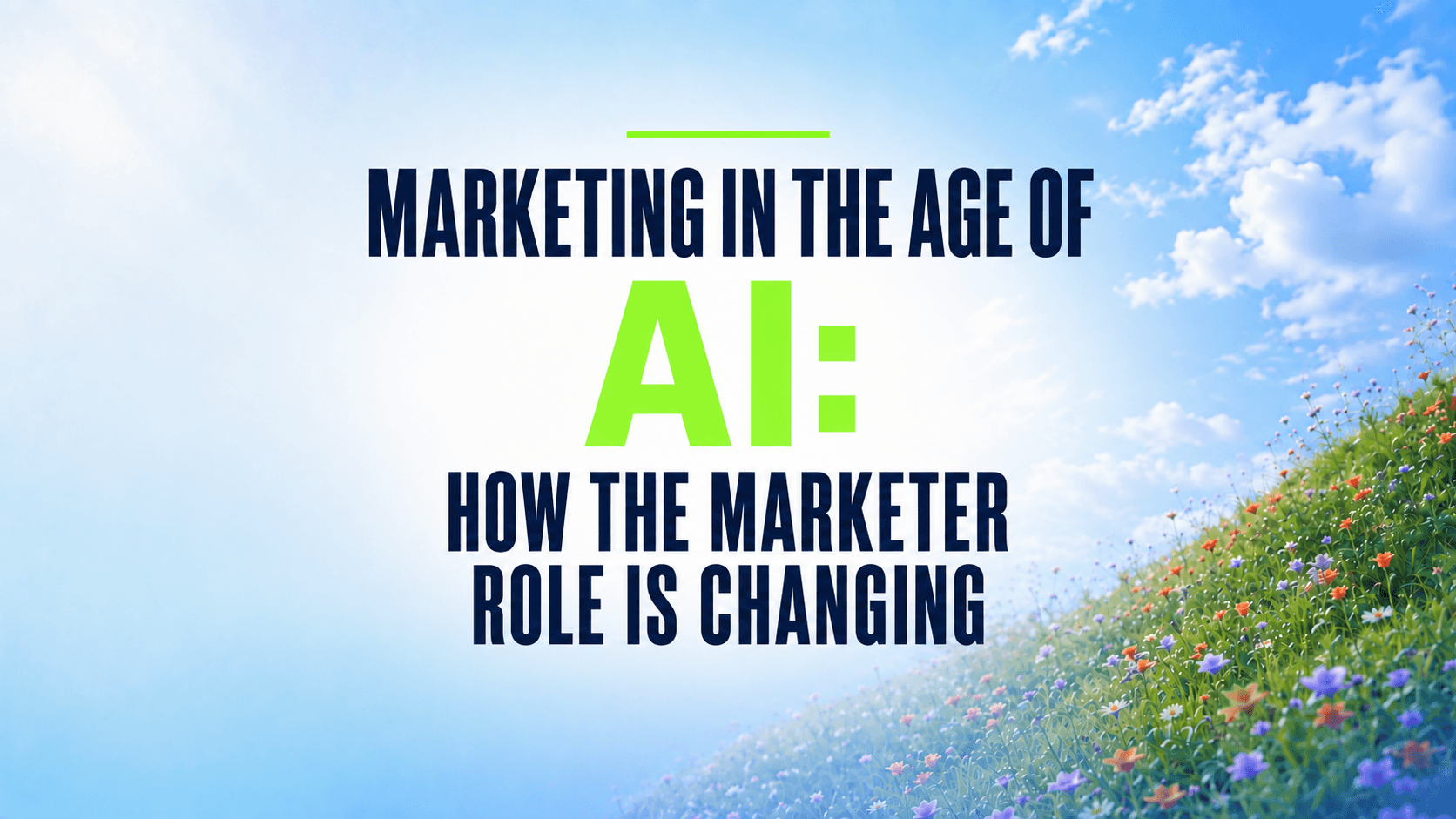 Marketing in the age of AI